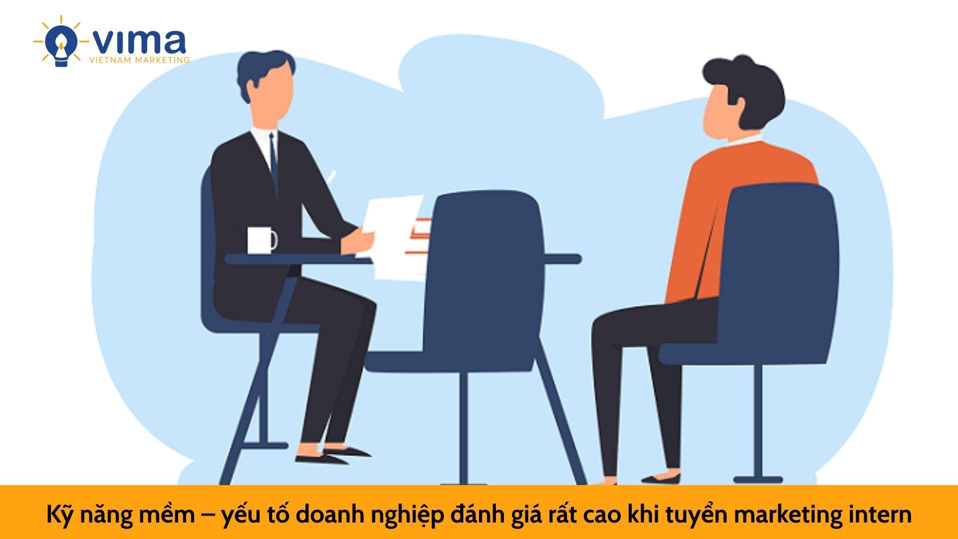 Kỹ năng mềm – yếu tố doanh nghiệp đánh giá rất cao khi tuyển marketing intern